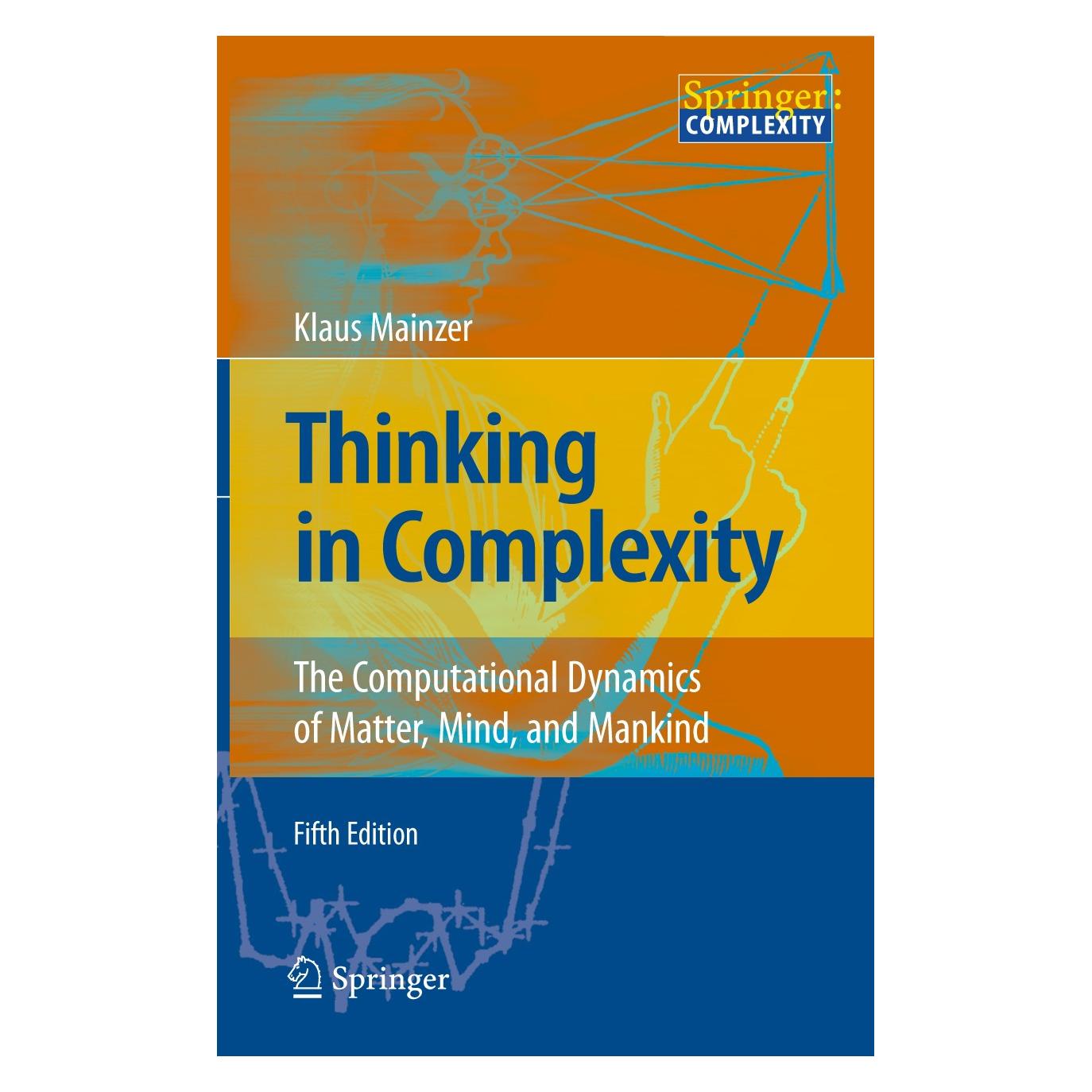 Springer Thinking in Complexity (Englisch, Hardcover, Klaus Mainzer) (9783540722274)