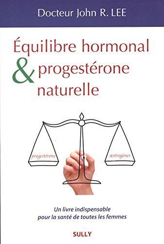 Equilibre hormonal et progestérone naturelle - Preis vom 17.10.2026 19:25:27 h