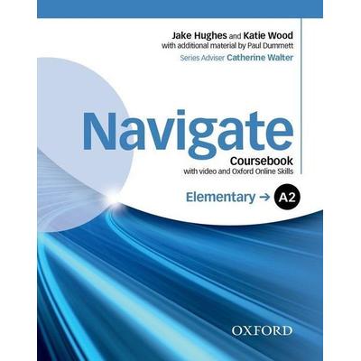 Navigate: Elementary A2. Coursebook with DVD and online skills, Taschenbuch von , Oxford University ELT, 978-0-19-456636-0