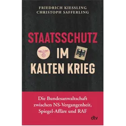 Staatsschutz im Kalten Krieg, Sachbücher von Christoph Safferling