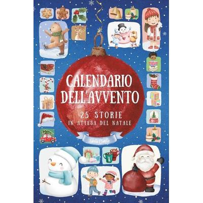 Calendario dell'Avvento; Taschenbuch von Greta Cometa, Amazon Digital Services LLC - Kdp
