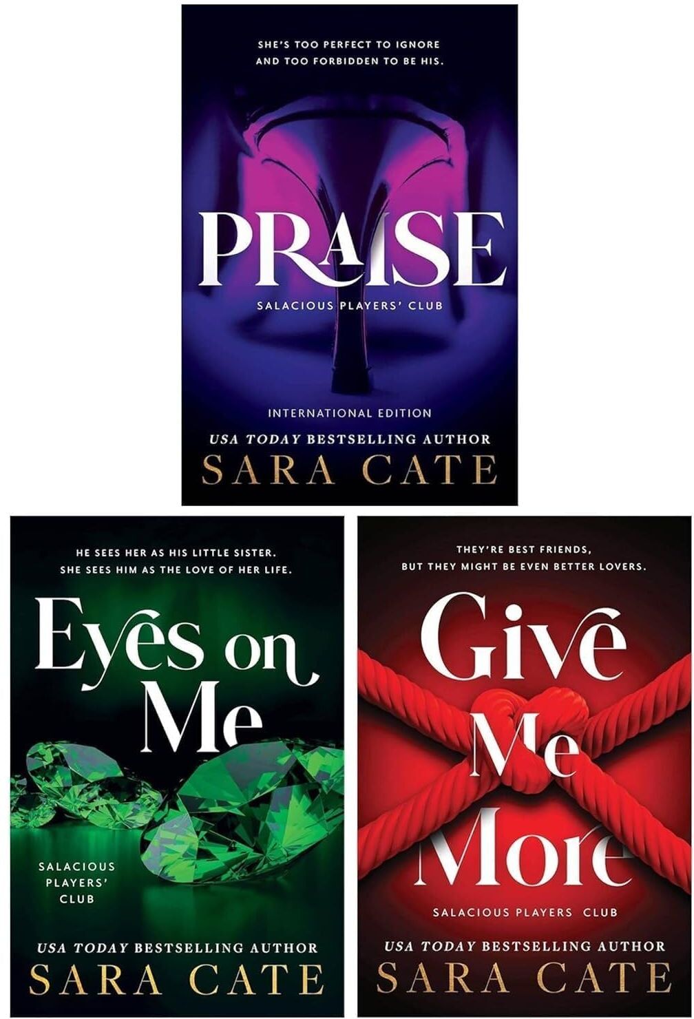 Sourcebooks ltd Salacious Players Club Series 3 Books Collection Set (Praise, Eyes on Me & Give Me More)