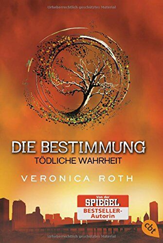 Veronica Roth - Die Bestimmung - Tödliche Wahrheit: Band 2 (Roth, Veronica: Die Bestimmung (Trilogie), Band 2) - Preis vom 14.10.2026 23:07:16 h