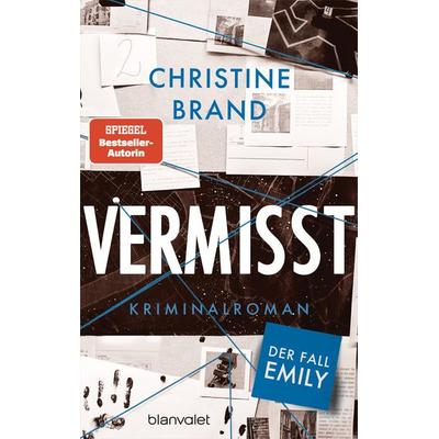Vermisst - Der Fall Emily, Taschenbuch von Christine Brand, Blanvalet