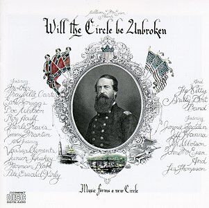 Nitty Gritty Dirt Band - Will the Circle Be Unbroken - Preis vom 13.10.2026 11:25:28 h