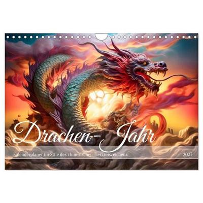 Drachen-Jahr - Kalenderplaner im Stile des chinesischen Tierkreiszeichens (Wandkalender 2027 DIN A4 quer), CALVENDO Monatskalender