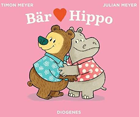 Julian Meyer - Bär liebt Hippo (Kinderbücher) - Preis vom 10.10.2026 11:48:34 h