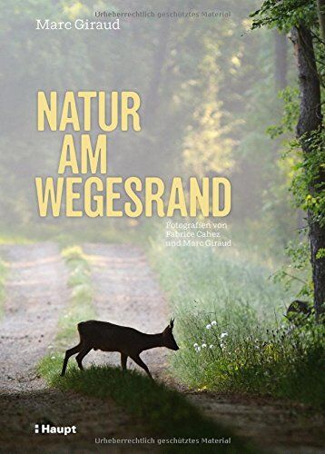 Marc Giraud - Natur am Wegesrand - Preis vom 11.10.2026 03:10:56 h