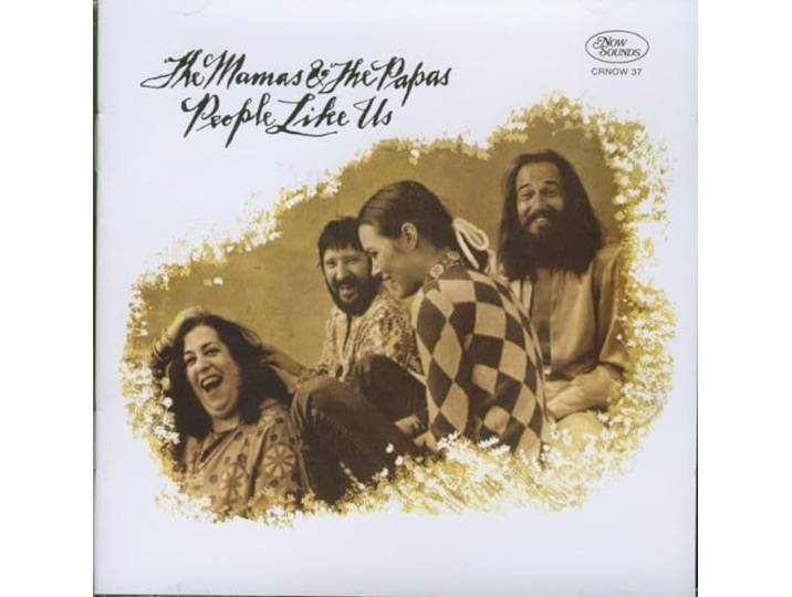 Mamas & The Papas - People Like Us..