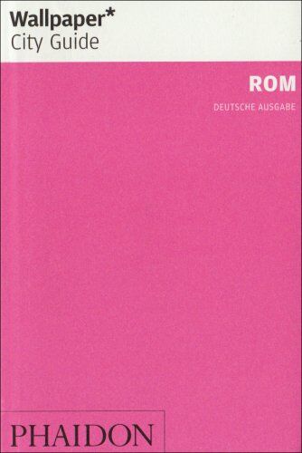 Wallpaper* City Guide Rom - Preis vom 09.10.2026 07:28:09 h