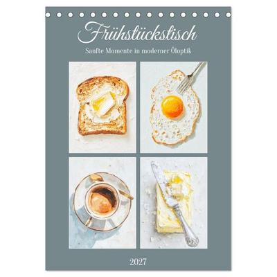 Frühstückstisch. Sanfte Momente in moderner Öloptik (Tischkalender 2027 DIN A5 hoch), CALVENDO Monatskalender