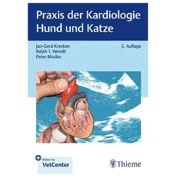 Praxis der Kardiologie Hund und Katze, Ratgeber von Peter Modler, Jan-Gerd Kresken, Ralph T. Wendt