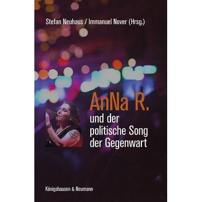AnNa R. und der politische Song der Gegenwart -