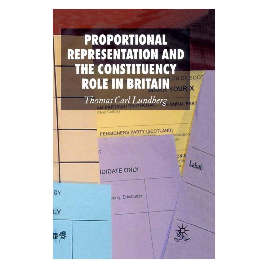 Springer Proportional Representation and the Constituency Role in Britain (Englisch, Softcover, Thomas Carl Lundberg) (55821192)