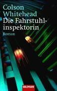 Colson Whitehead - Die Fahrstuhlinspektorin. - Preis vom 09.10.2026 07:28:09 h