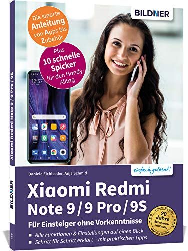 Anja Schmid - Xiaomi Redmi Note 9 / 9 Pro / 9S: Für Einsteiger ohne Vorkenntnisse - Preis vom 30.09.2026 22:30:23 h