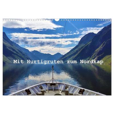 Mit Hurtigruten zum Nordkap (Wandkalender 2027 DIN A3 quer), CALVENDO Monatskalender