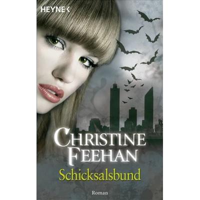 Schicksalsbund / Bund der Schattengänger Band 8, Taschenbuch von Christine Feehan, Heyne, 978-3-453-52761-4