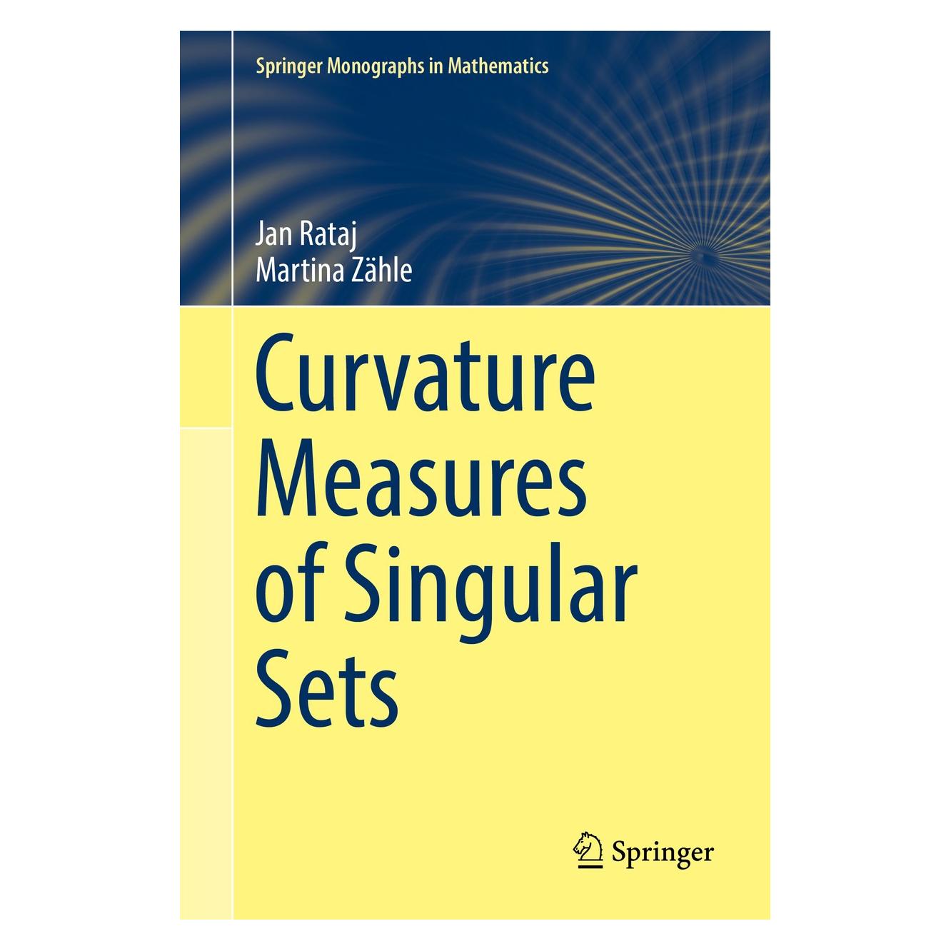 Springer Curvature Measures of Singular Sets (Englisch, Hardcover, Jan Rataj, Martina Zähle) (9783030181826)