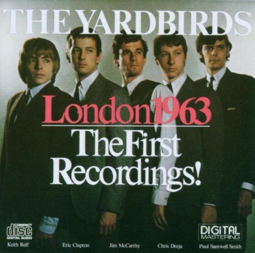 The Yardbirds - London 63-the First Recordings! - Preis vom 05.10.2026 03:47:11 h