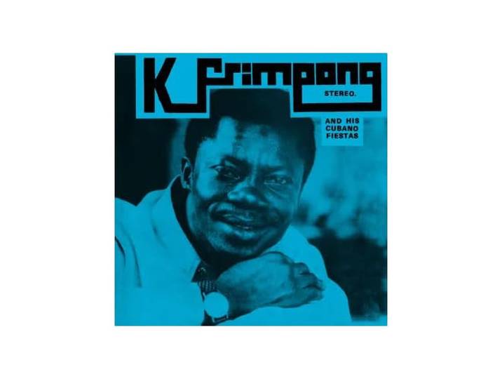K Frimpong & His Cubano - K Frimpong & His Cubano Fiestas (Blue Vinyl)