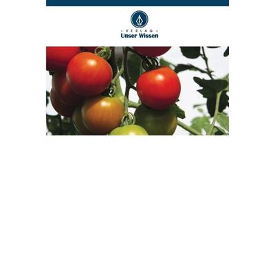 Tomatenveredelung für verbesserte Erträge und Qualität in Tansania, Taschenbuch von Lilian Mpinga,Carlene A. Chase,Theodosy J. Msogoya, Verlag Unser