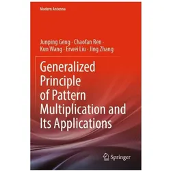 Generalized Principle of Pattern Multiplication and Its Applications, Fachbücher von Erwei Liu, Chaofan Ren, Kun Wang, Jing Zhang, Junping Geng