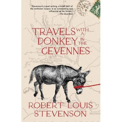 Travels with a Donkey in the Cévennes (Warbler Classics Annotated Edition), Taschenbuch von Robert Louis Stevenson, Warbler Classics,