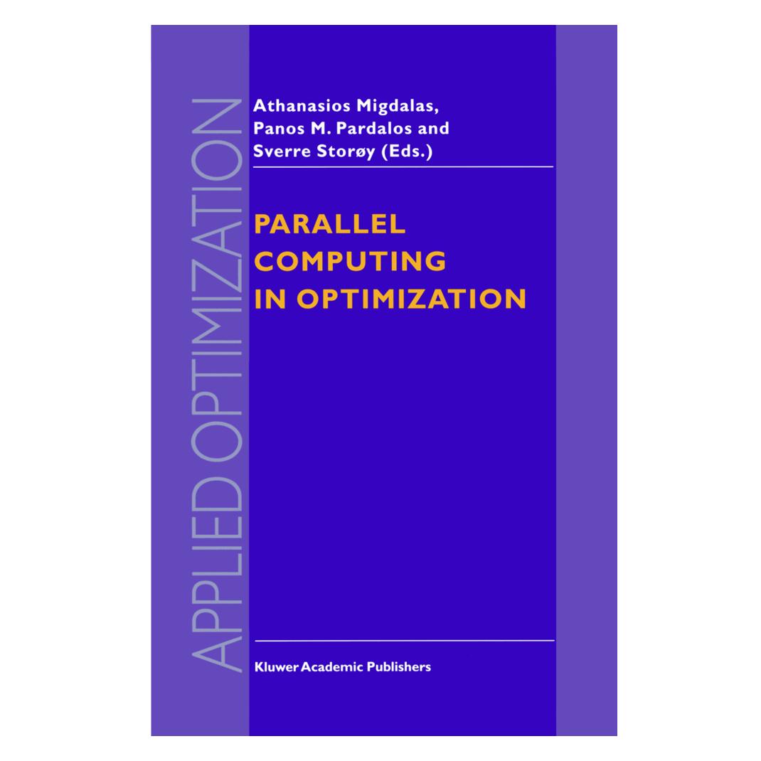 Springer Parallel Computing in Optimization (Englisch, Softcover, A. Migdalas, Panos M. Pardalos, Sverre Storøy) (55492331)