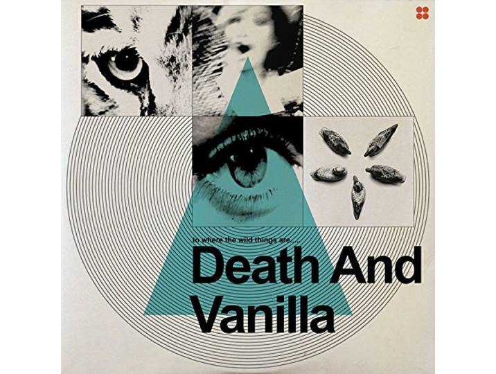 Death And Vanilla - To Where The Wild