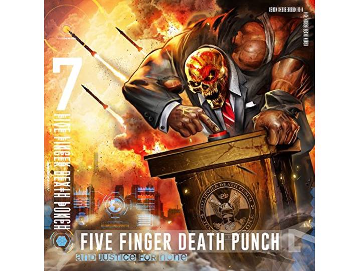 Five Finger Death Punch - And Justice For None