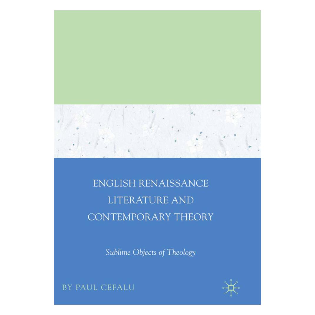 Springer English Renaissance Literature and Contemporary Theory (Englisch, Softcover, Paul Cefalu) (56885725)
