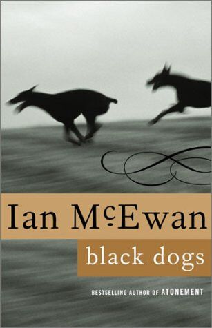 Ian McEwan - Black Dogs: A Novel - Preis vom 06.10.2026 07:26:00 h
