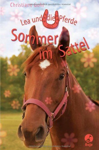 Christiane Gohl - Lea und die Pferde - Sommer im Sattel - Preis vom 09.10.2026 07:28:09 h