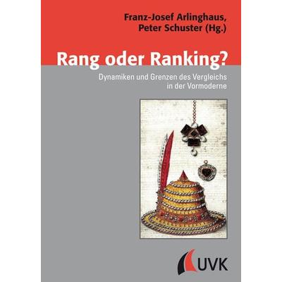 Rang oder Ranking?, Gebundene Ausgabe von , Uvk, 978-3-86764-914-8