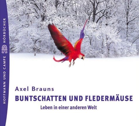 Axel Brauns - Buntschatten und Fledermäuse, 3 Audio-CDs - Preis vom 19.10.2026 19:33:35 h