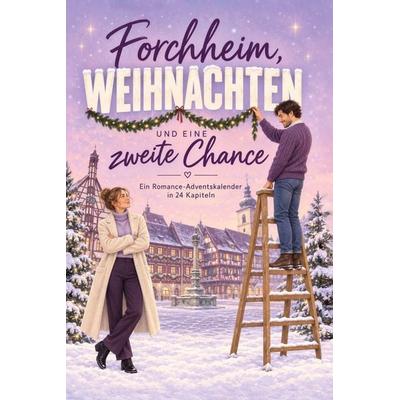 Forchheim, Weihnachten und eine zweite Chance