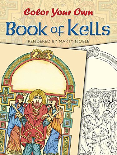 Marty Noble - Color Your Own Book of Kells (Dover Art Coloring Book) - Preis vom 13.10.2026 19:28:25 h