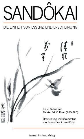 Meister Sekito - Sandokai: Die Einheit von Essenz und Erscheinung. Das Sandokai ist einer der grundlegenden Ur-Texte des Zen, für dessen tieferes Verständnis es als unabdingbar angesehen wird - Preis vom 15.10.2026 23:06:25 h