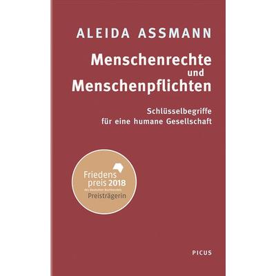 Menschenrechte und Menschenpflichten, Gebundene Ausgabe von Aleida Assmann, Picus, 978-3-7117-2072-6