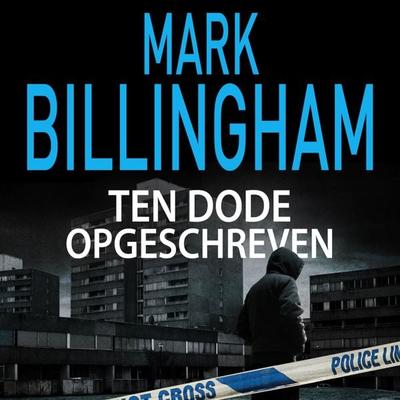 Ten dode opgeschreven - Mark Billingham, Audio, 9788742850176