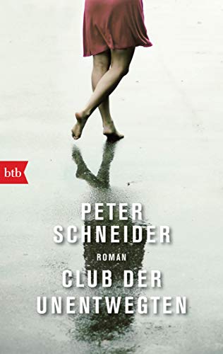 Peter Schneider - Club der Unentwegten: Roman - Preis vom 09.10.2026 07:28:09 h