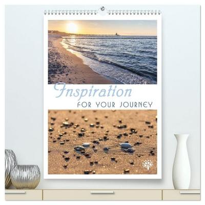 Inspiration for your Journey (High Quality Premium Wall Calendar 2027 DIN A2 portrait),CALVENDO 12 Month Wall Calendar