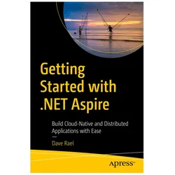 Getting Started with.NET Aspire, Fachbücher von Dave Rael