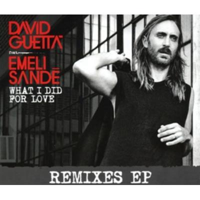 What I Did For Love - David Guetta Feat Emeli Sand, CD