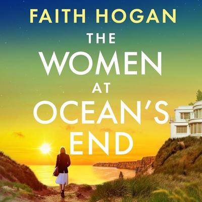 The Women at Ocean's End - Faith Hogan, Audio, 9781035909131