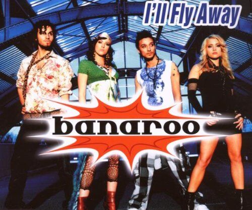 Banaroo - I'll Fly Away - Preis vom 11.10.2026 15:43:13 h