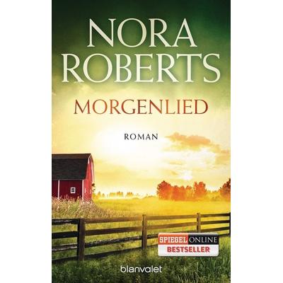 Morgenlied, Taschenbuch von Nora Roberts, Blanvalet, 978-3-7341-0165-6