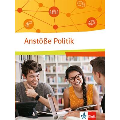 Anstöße Politik. Politische Bildung für berufliche Schulen, Taschenbuch von , Klett Schulbuchverlag, 978-3-12-800431-0