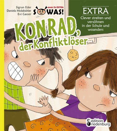 Sigrun Eder - Konrad, der Konfliktlöser EXTRA - Clever streiten und versöhnen in der Schule und woanders - Preis vom 18.10.2026 19:22:15 h